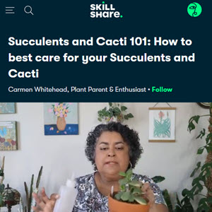 Succulents and Cacti 101 Course